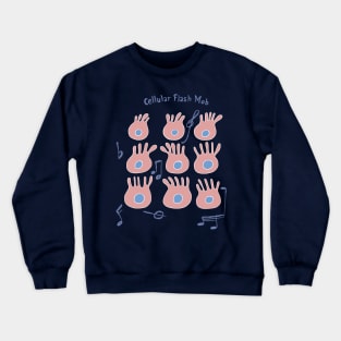 Cellular Flash Mob Crewneck Sweatshirt